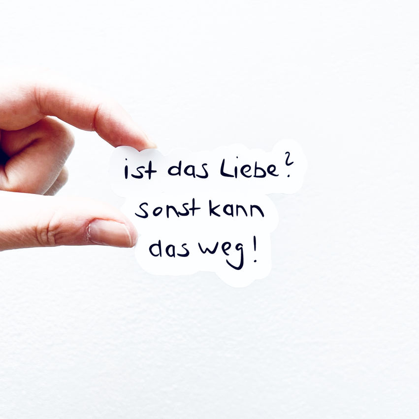 sticker mit spruch „ist das liebe?“ - anitaliebt