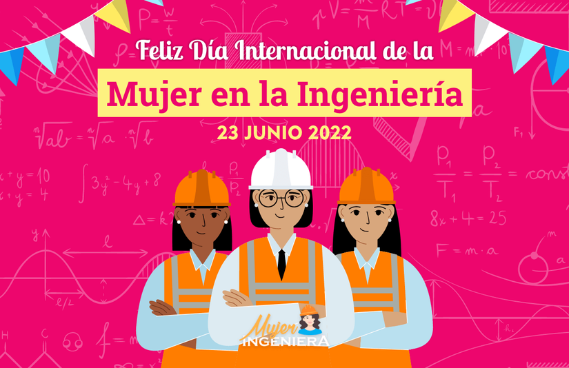 Día Internacional de la Mujer en la Ingeniería: un llamado a la equidad.