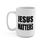 Thumbnail: JESUS MATTERS - Mug 15oz