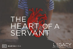 THE HEART OF A SERVANT 
