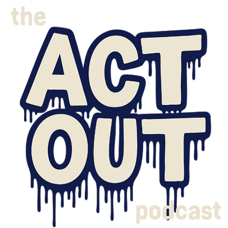 the Act Out podcast logo