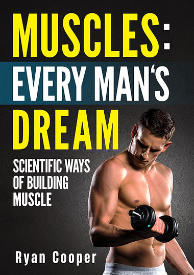 Muscles Every Mans Dream-v1-ebook (1).jpg