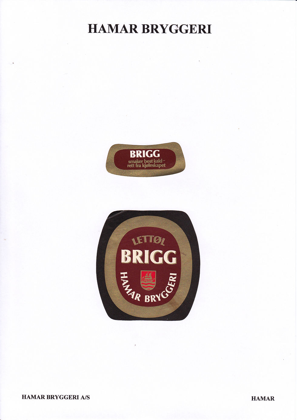Etikett Brigg