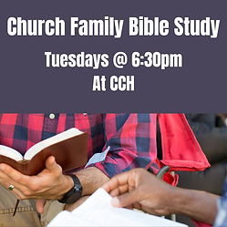 church family bible study - a CCH Small Group
