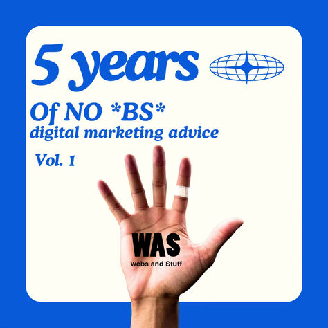 5 years of digital market no BS