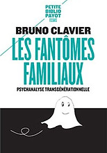 Les-Fantomes-familiaux_Bruno Clavier