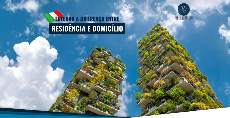 Diferença entre Residência e Domicílio na Itália: o que muda e por que isso importa