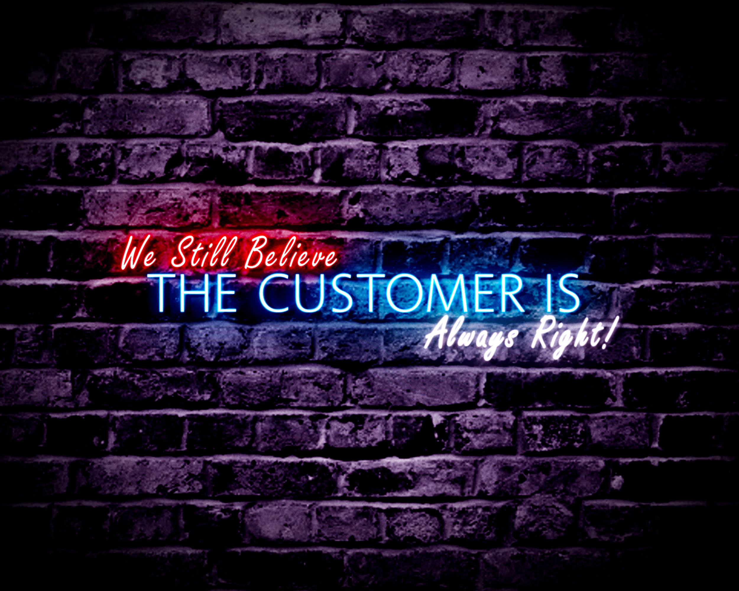 The Customer Is ALWAYS Right LED Neon sign 36"