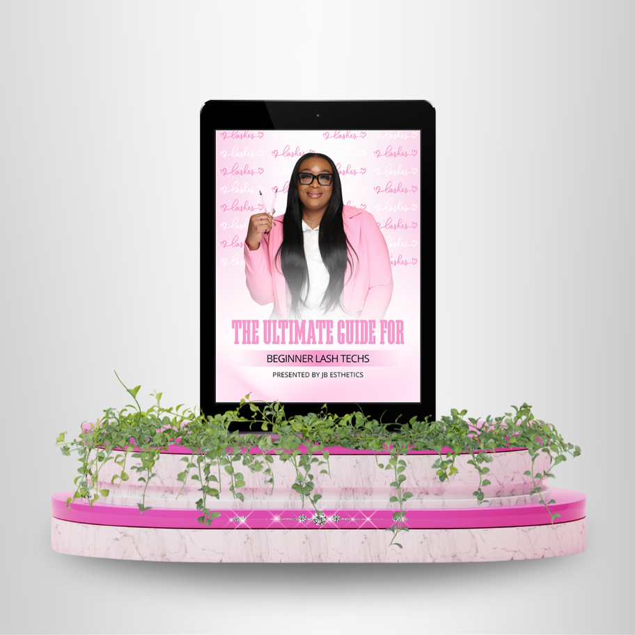The Ultimate Guide for Beginner Lash Techs