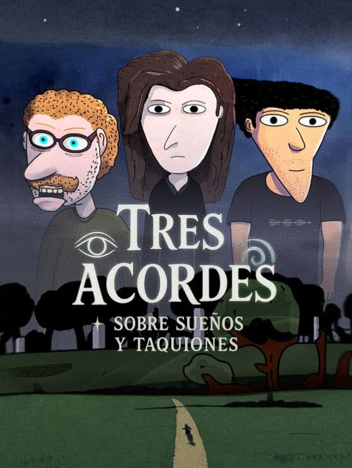 TRES ACORDES. SOBRE SUEÑOS Y TAQUIONES
