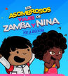 Los Asombrosos Viajes de Zamba y Nina por la Argentina 1