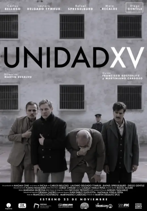 Unidad XV (2018) es una película argentina dirigida por Martín Desalvo que recrea la fuga real de cuatro dirigentes peronistas de la prisión de Río Gallegos en 1957. El filme enmarca la historia en el contexto de la Revolución Libertadora, donde los reclusos superan sus diferencias ideológicas para sobrevivir. Sinopsis Ambientada tras el derrocamiento del peronismo por la "Revolución Libertadora", la trama sigue a cuatro dirigentes políticos —Héctor Cámpora, Jorge Antonio, John William Cooke...