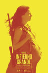 INFIERNO GRANDE