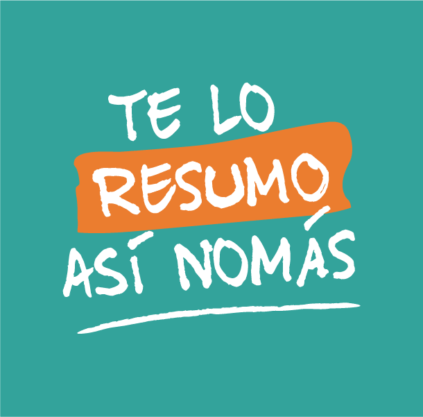 TE LO RESUMO ASI NOMÁS. COLECCIÓN 3