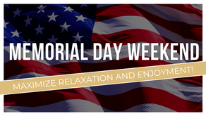 The Best Memorial Day Weekend Activities for Relaxation and Fun