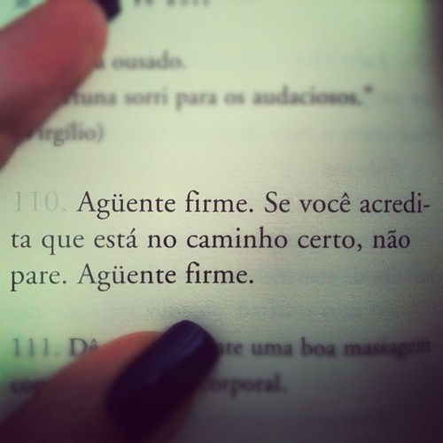 O segredo é nunca desistir!