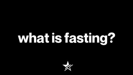 WHAT IS FASTING?