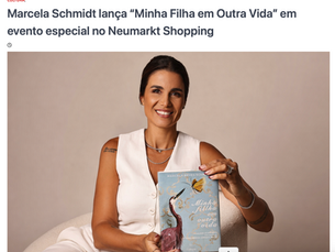 Marcela Schmidt lança “Minha Filha em Outra Vida” em evento especial no Neumarkt Shopping