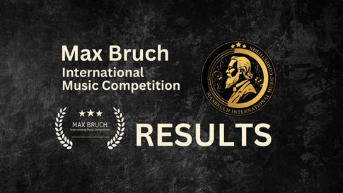 The results for the Max Bruch International Music Competition 2026 Season 2 are now announced!
