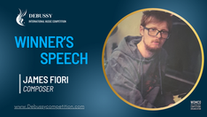 Winner's Speech | James Fiori | Composition | Debussy International Music Competition 2026