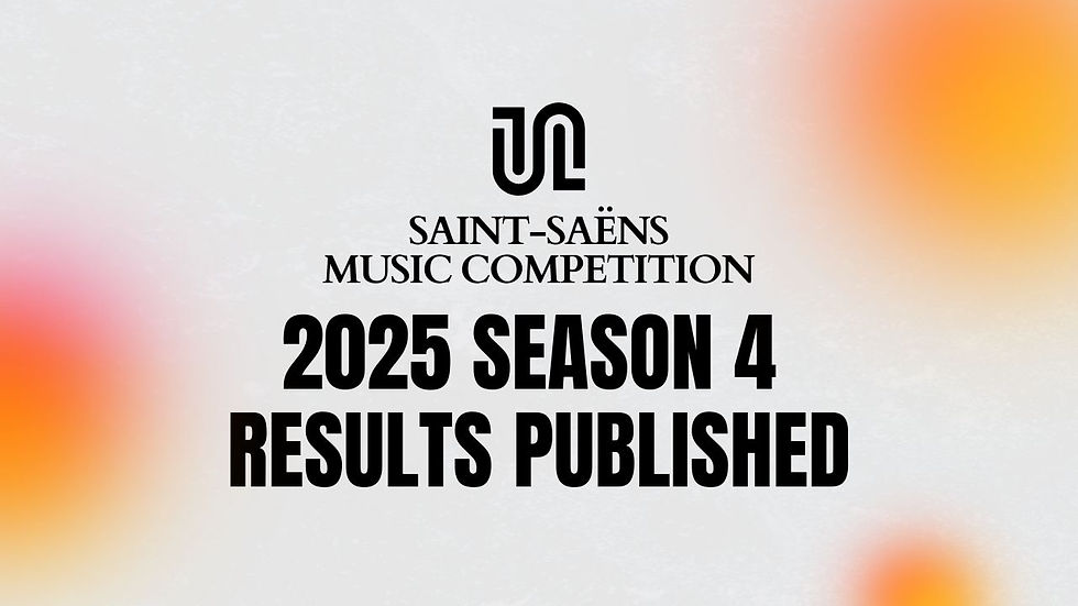 The results for the Saint-Saëns International Music Competition 2025 Season 4 are now announced!