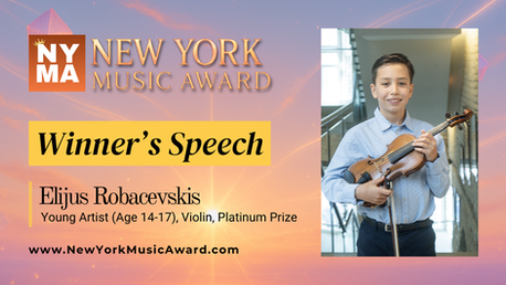 Winner's Speech | Elijus Robacevskis | Violin | New York Music Award 2026