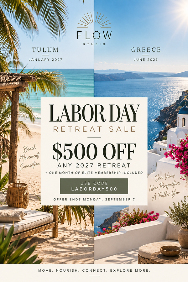 Labor Day Sale Retreats Flow Studio