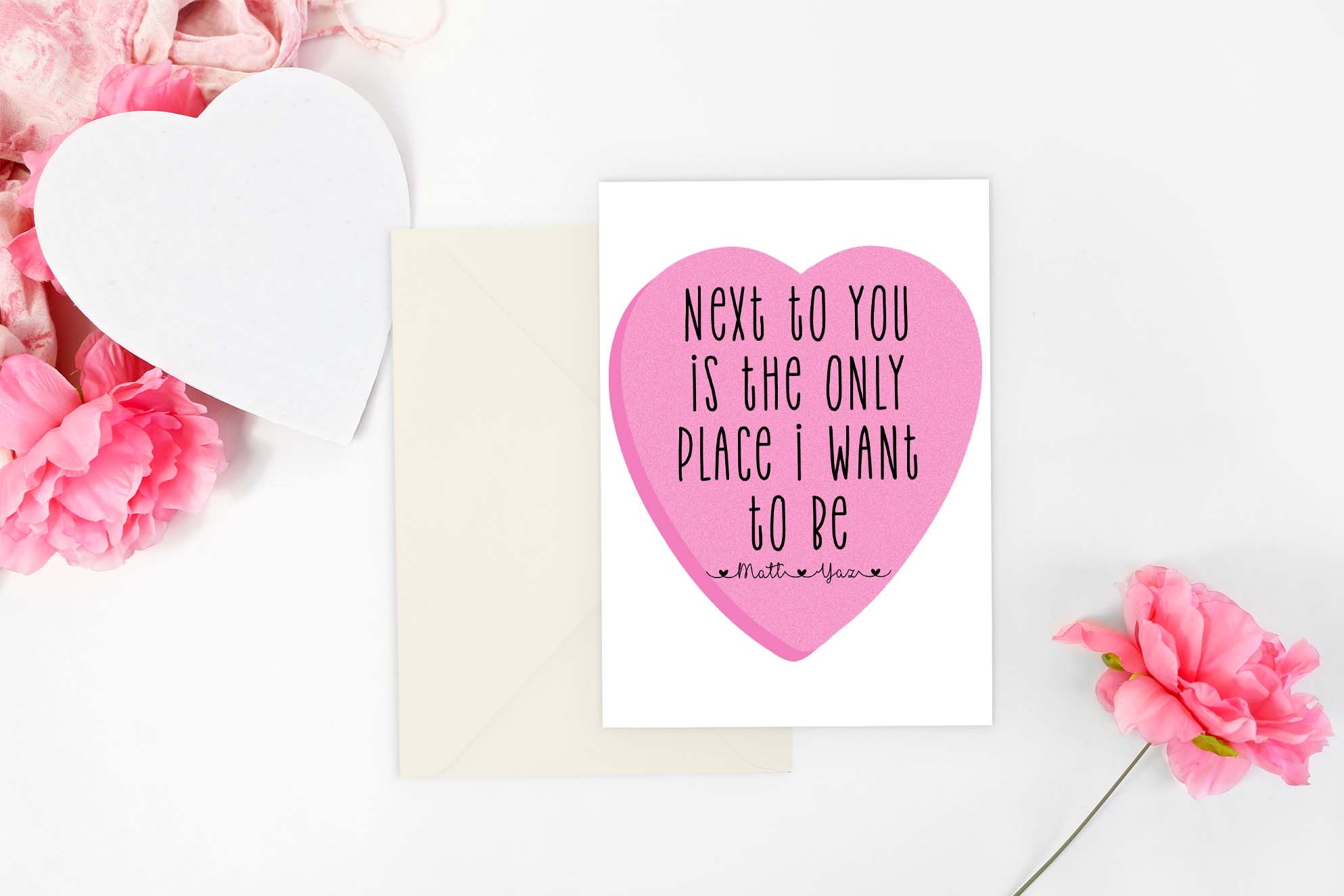 Personalised Valentine's Card Heart Next To You Is The Only Place I Want To Be