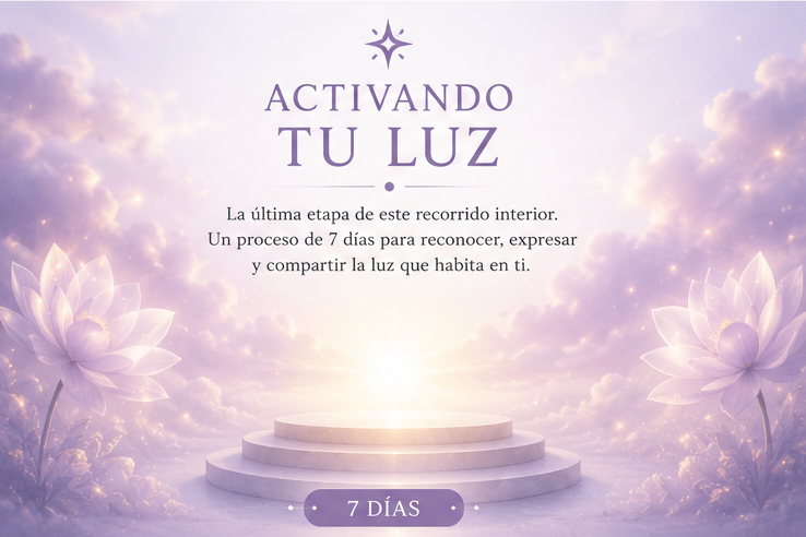 Activando tu Luz, programa de Activaciones del Alma de Hermandad Akáshica