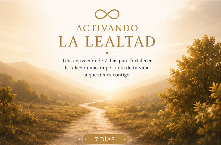 Activando la Lealtad, programa de Activaciones del Alma de Hermandad Akáshica