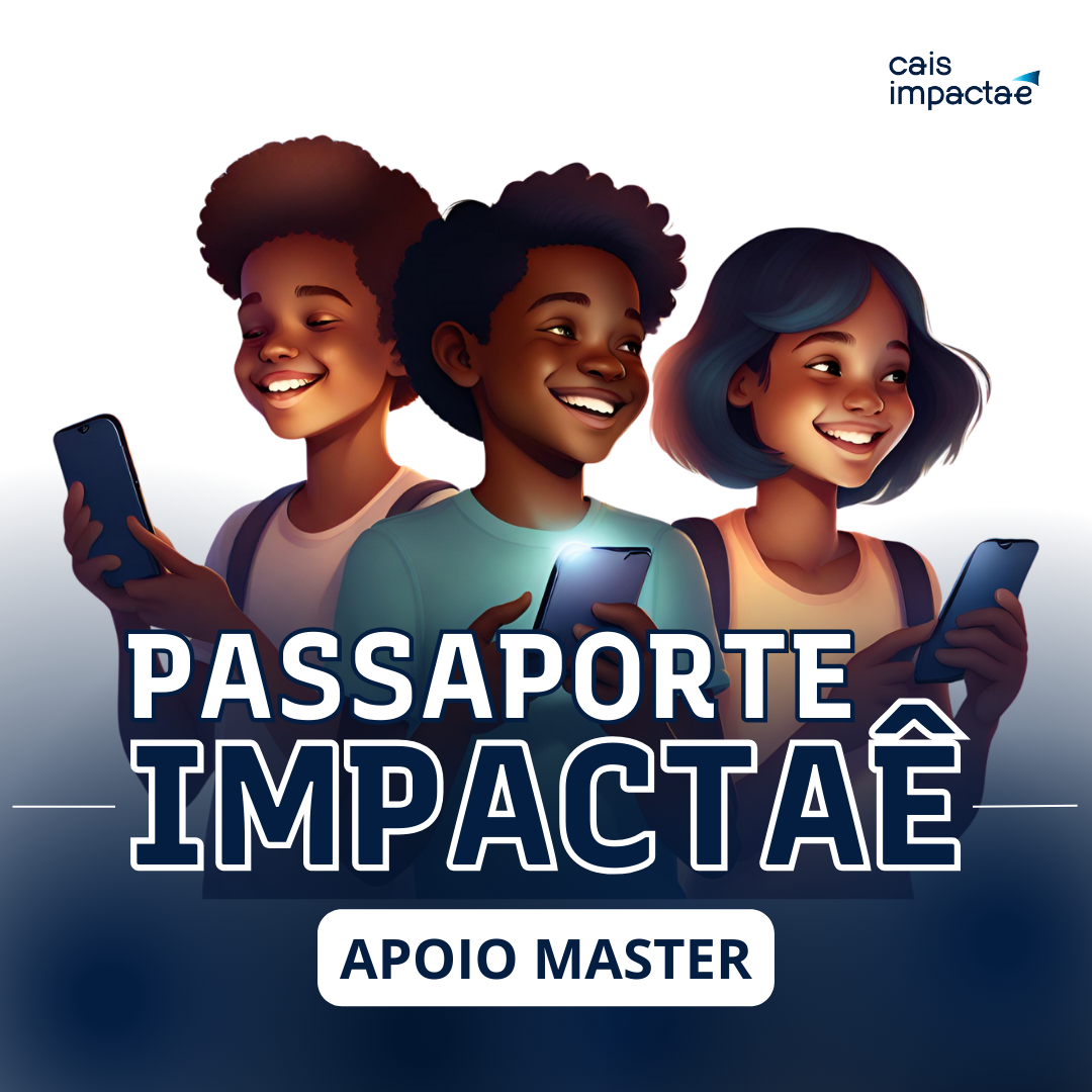 Passaporte Impactaê | Apoio Master