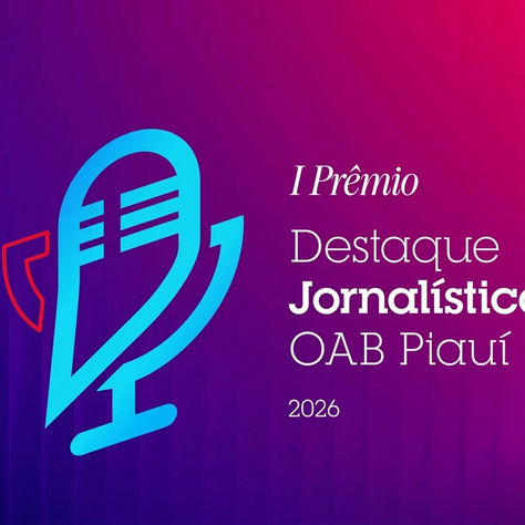 Jornalista do NJE, Brian Sthefano é finalista do I Prêmio Destaque Jornalístico OAB-PI