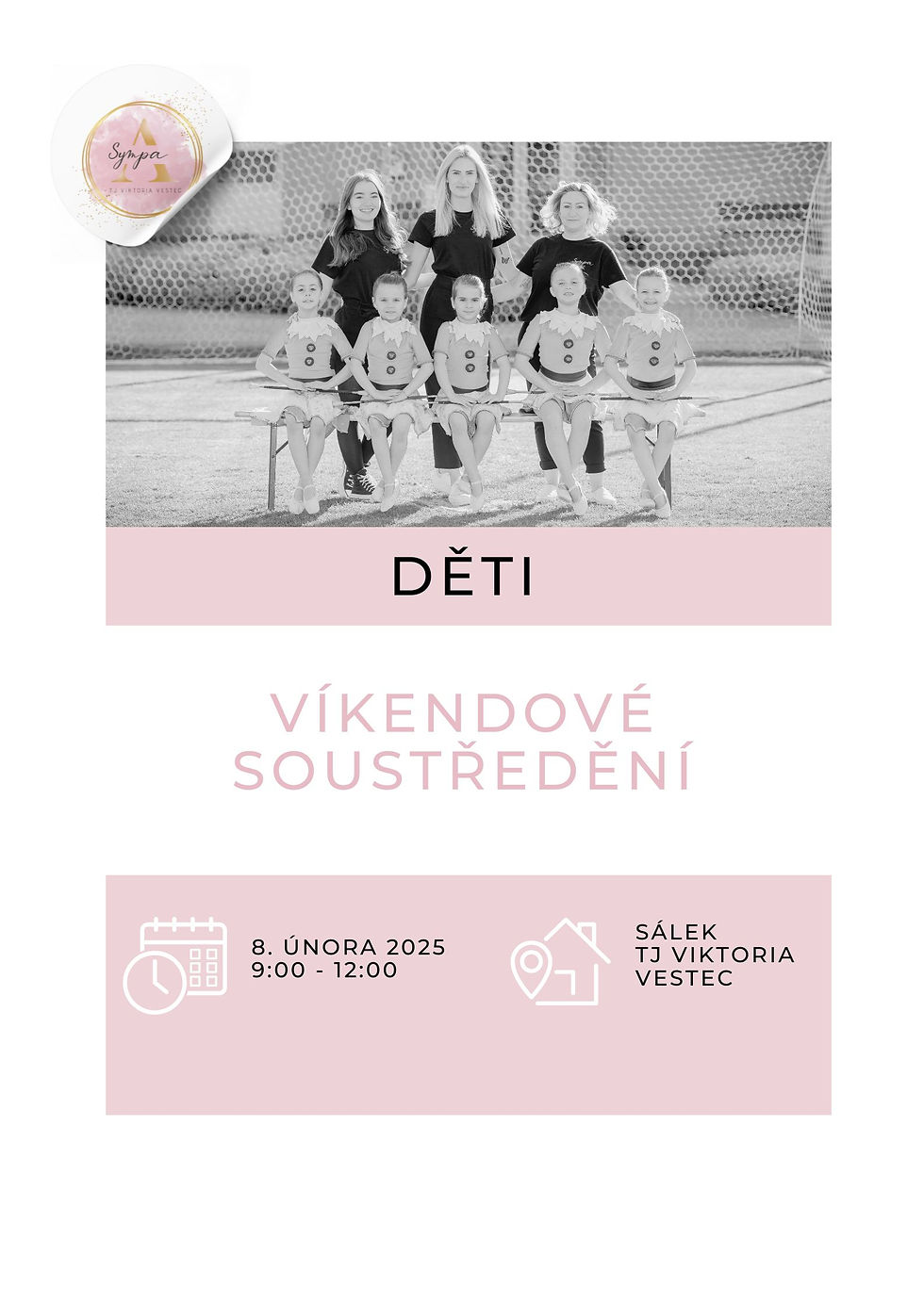 Víkendové soustředění DĚTI, ÚNOR
