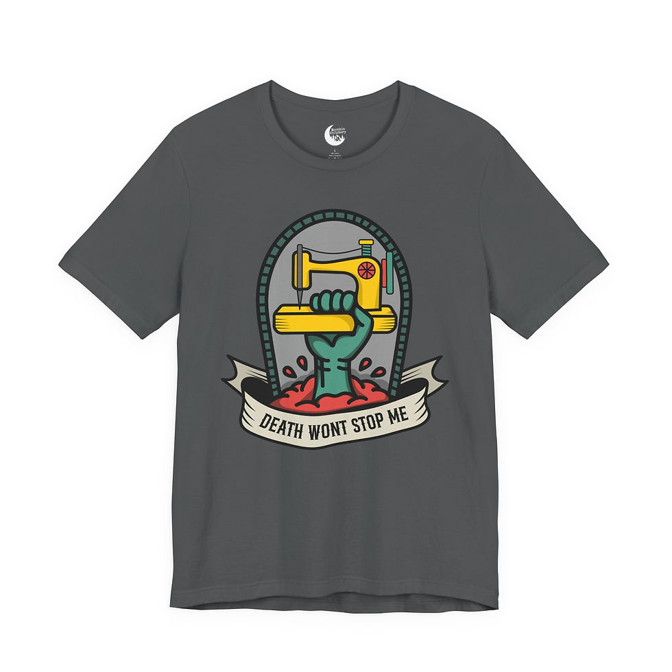 Thumbnail: Death Won't Stop Me T-Shirt | Tattoo Quilter Collection