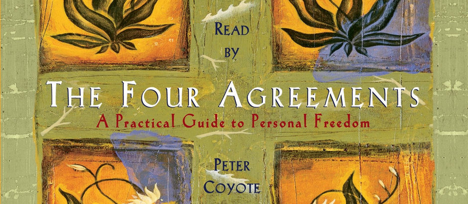 Book Review: The Four Agreements by Don Miguel Ruiz