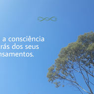Você é a consciência por trás dos seus pensamentos