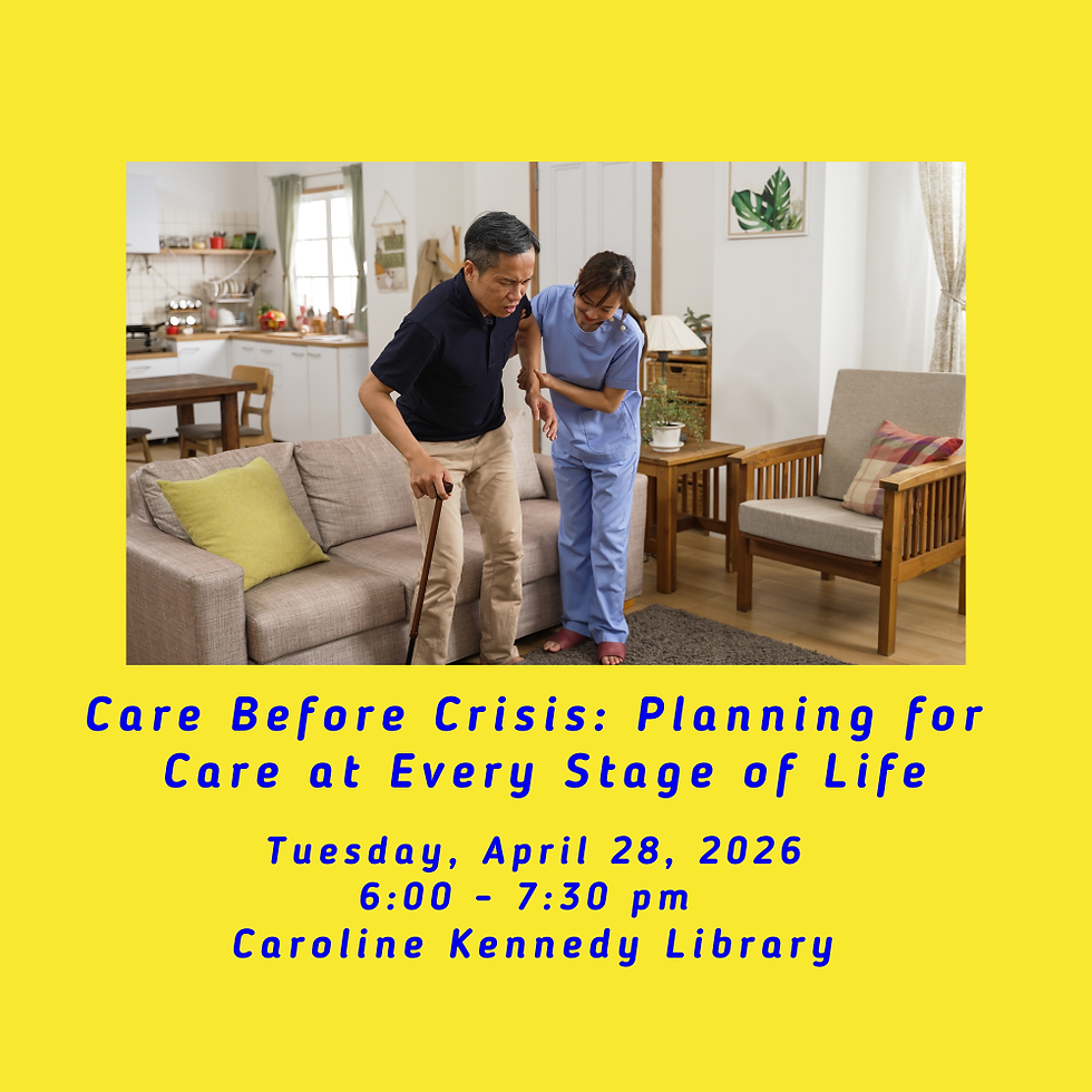 Care Before Crisis: Planning for Care at Every Stage of Life