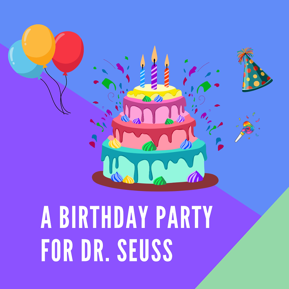 A Birthday Party for Dr. Seuss