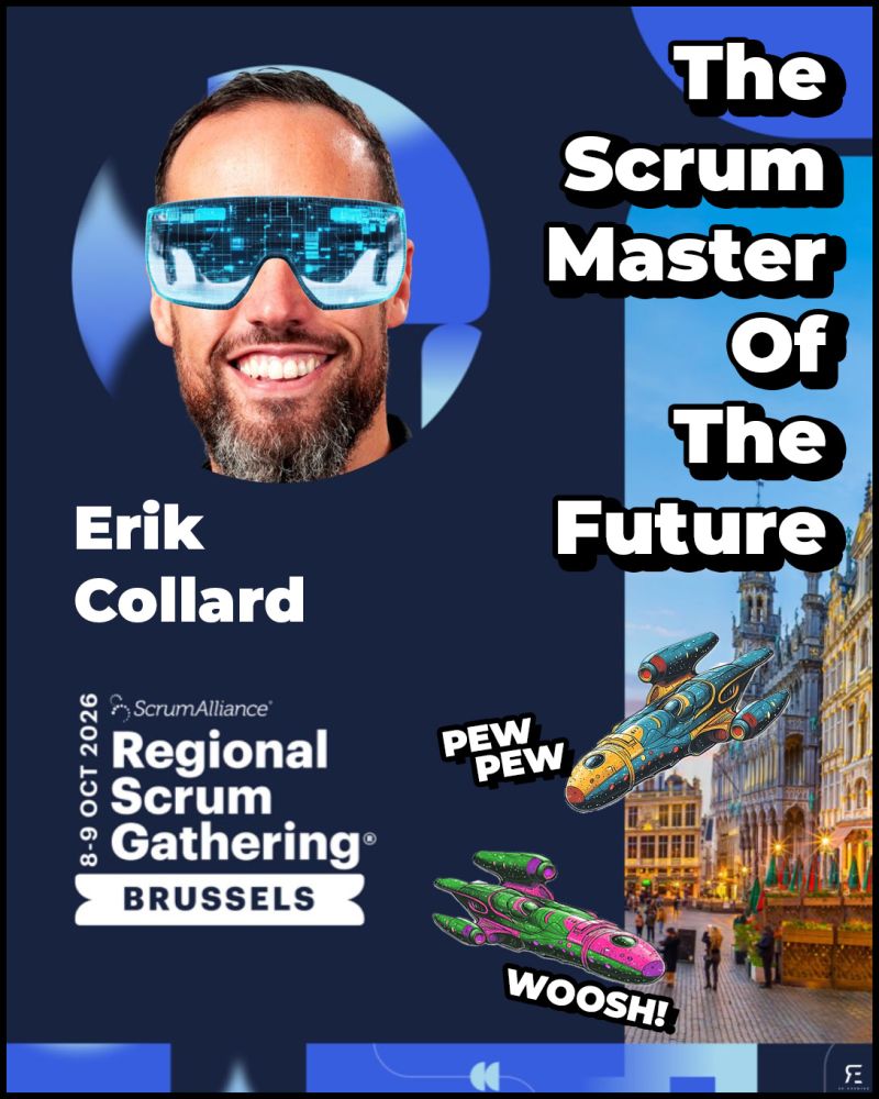 erik collard linkedin speaking at Regional Scrum Gathering Brussels about future of Scrum Masters