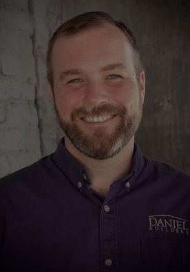 David Bass - Chief Operating Officer - Daniel Builders