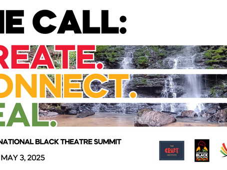THE CALL: The International Black Theatre Summit Ghana 2025