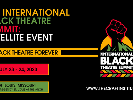 The International Black Theatre Summit 2023: Satellite Event