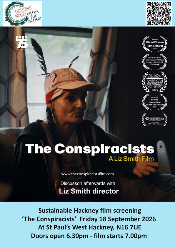 Sustainable Hackney Films For Action - "The Conspiracists"
