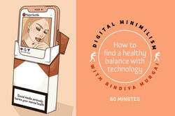 Digital Detox Webinars by Bindiya Murgai