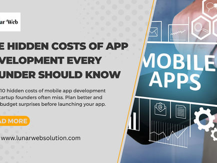 The Hidden Costs of App Development Every Founder Should Know