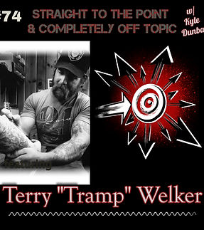 Tramp welker podcast Kyle Dunbar