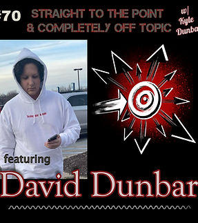 David Dunbar 3 podcast Kyle Dunbar