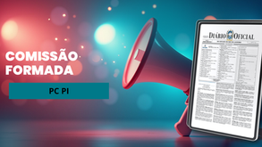 Concurso PC PI: Comissão Organizadora formada!