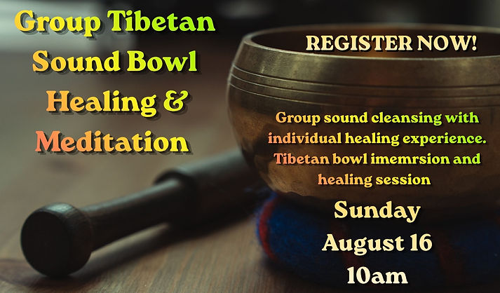 8 July Group Tibetan Sound Bowl Healing.jpg