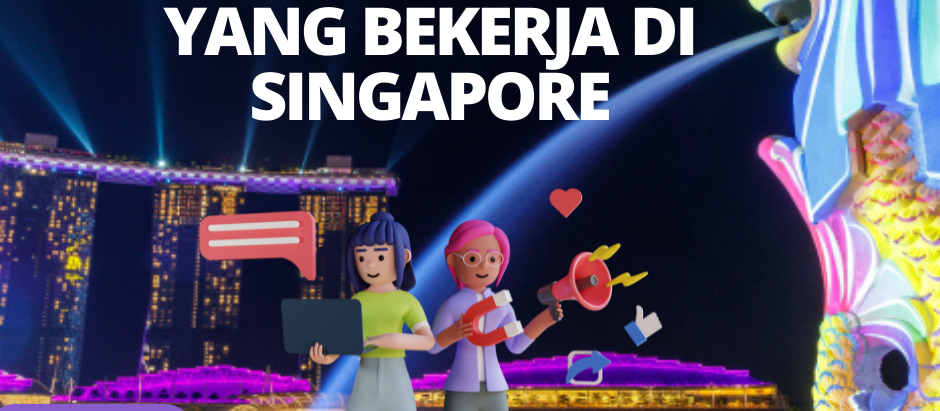 Pinjaman khas bagi rakyat Malaysia Yang bekerja di Singapore